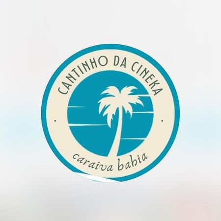 Cantinho Da Cineka Caraíva Εξωτερικό φωτογραφία